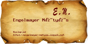 Engelmayer Mátyás névjegykártya